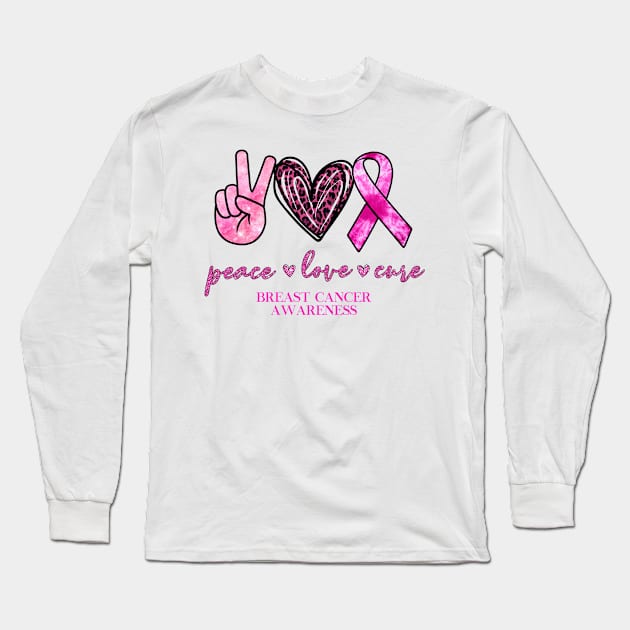 Peace Love Cure Breast Cancer Ribbon Gift Long Sleeve T-Shirt by AKIFOJWsk